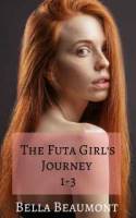 The Futa Girl's Journey: Bundle: Books 1-3